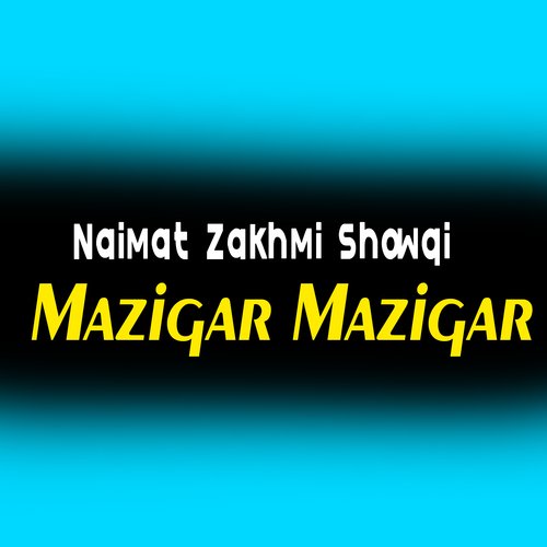 Mazigar Mazigar