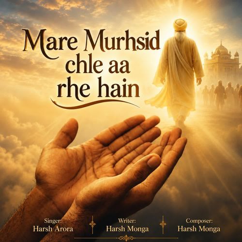 Mere Murhsid Chle Aa Rahe Hain