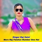 Mero Raj Faishon Number One Hai