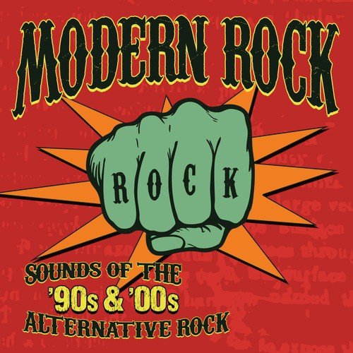 Modern Rock - Sound Of The 90s & 00s Alternative Rock