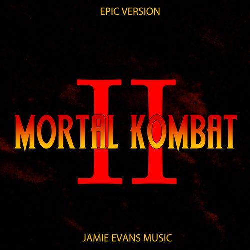 Mortal Kombat 2 Trailer Theme