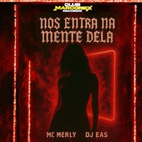 Nós Entra na Mente Dela