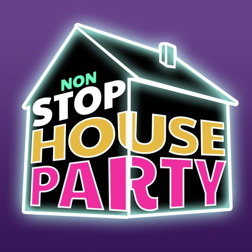 All Night House Party