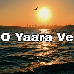 O Yaara Ve-EQ87RCJgUn8