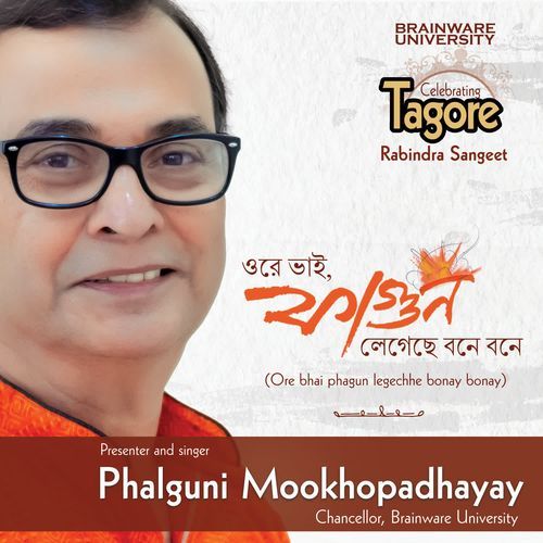 Ore Bhai Phagun Legechhe Bonay Bonay