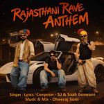 Rajasthani Rave Anthem