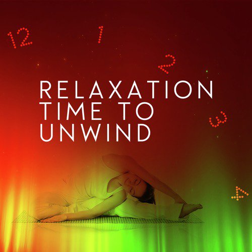 Relaxation: Time to Unwind