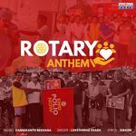 Rotary Anthem (Jai Ho Rotary)