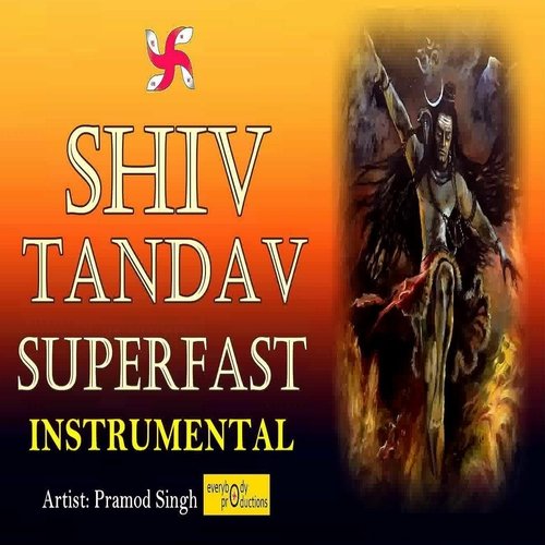 Shiv Tandav Superfast (Instrumental)