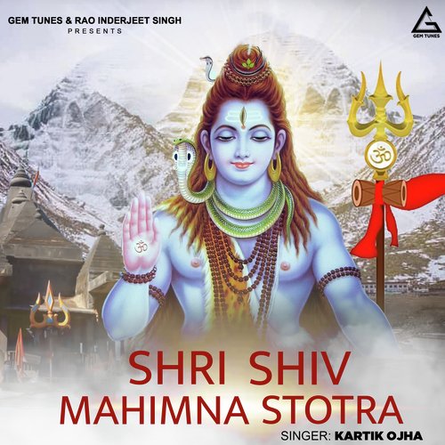 Shri Shiv Mahimna Stotra