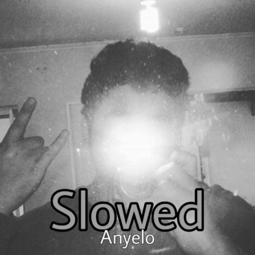 Slowed