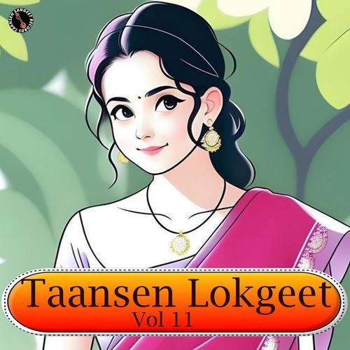 Taansen Lokgeet Vol 11