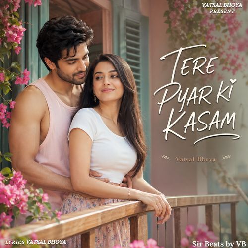 Tere Pyar Ki Kasam