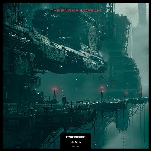 The End of a Dream