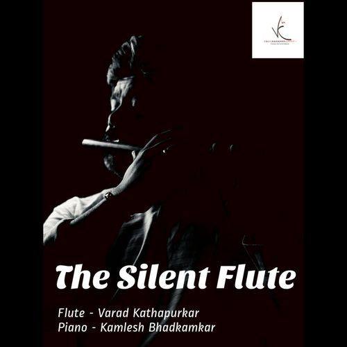 The Silent Flute