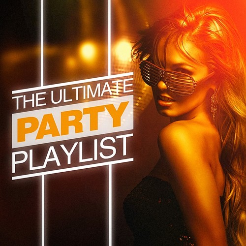 The Ultimate Party Playlist Songs Download Free Online Songs JioSaavn
