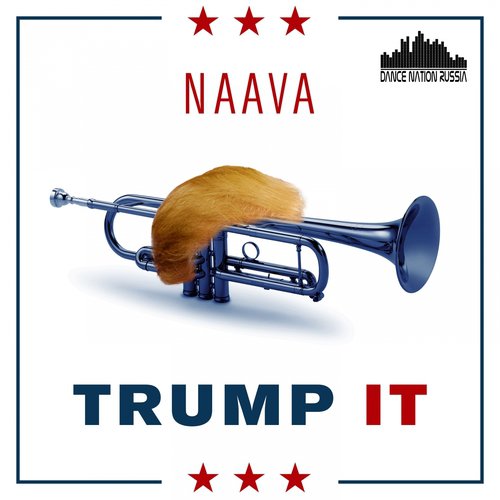 Trump It (Radio Edit)