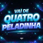 Vai de Quatro Peladinha