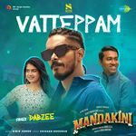 Vatteppam (From &quot;Mandakini&quot;)