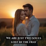 We are just two souls lost in the fray artwork