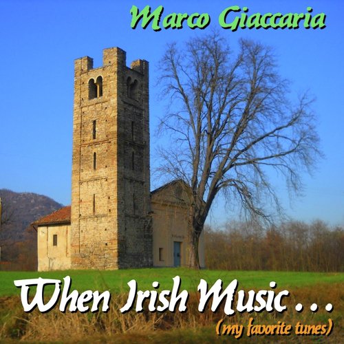 When Irish Music...