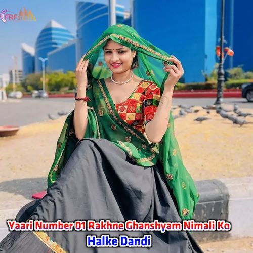 Yaari Number 01 Rakhne Ghanshyam Nimali Ko