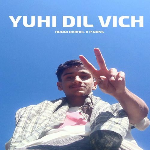 Yuhi Dil Vich