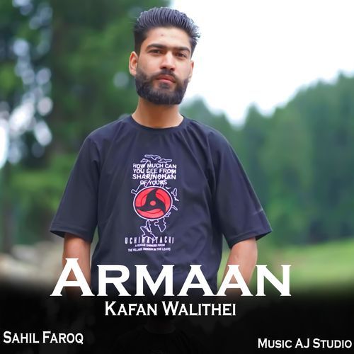 Armaan Kafan Walithei