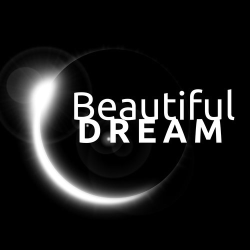 Beautiful Dream