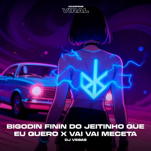 Bigodin finin do jeitinho que eu quero, vai vai meceta (Versions)
