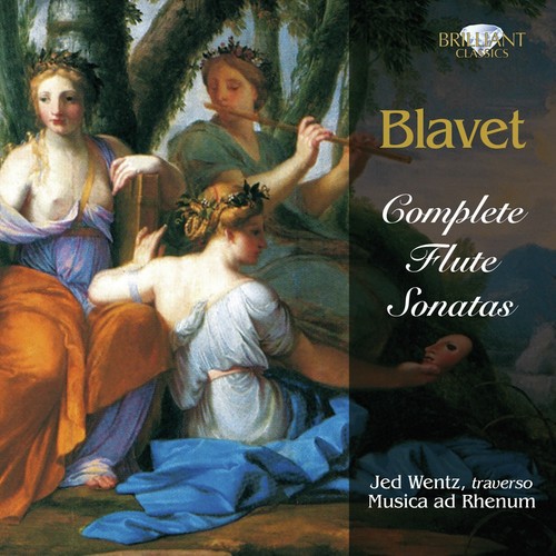 Blavet: Complete Flute Sonatas