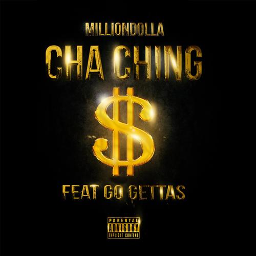 Cha Ching feat. Go Gettas Song Download from Cha Ching feat