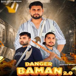 Danger Baman 2.0-JT5cZjpaaHQ