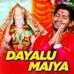 Dayalu Maiya