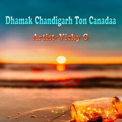 Dhamak Chandigarh Ton Canadaa-BwwOBwdvA10