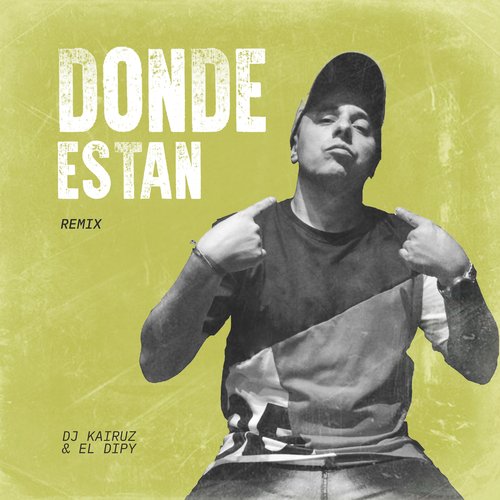 Donde Estan (Remix)