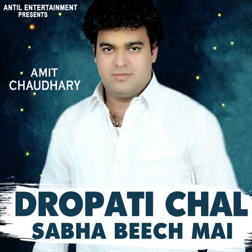 Dropati Chal Sabha Beech Mai