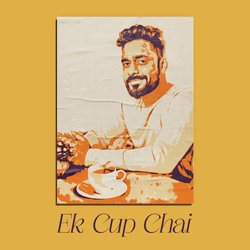 Ek Cup Chai-CRk-YBZTYQs