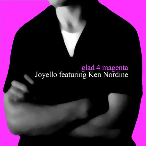 Glad 4 Magenta (feat. Ken Nordine) cover art