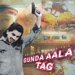 Gunda Aala Tag