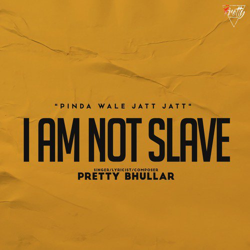 I Am Not Slave - Single