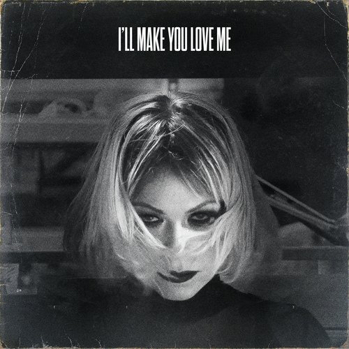 I&#039;ll Make You Love Me_poster_image