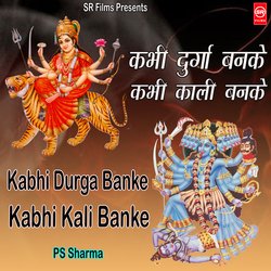 Kabhi Durga Banke Kabhi Kali Banke-XS8eBx1EYgY