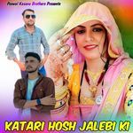 Katari Hosh Jalebi Ki
