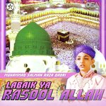 Labaik Ya Rasool Allah