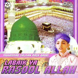 Labaik Ya Rasool Allah