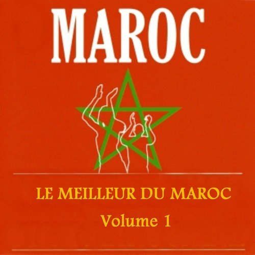 Le meilleur du Maroc, vol. 1 (30 Hits of Morrocco)