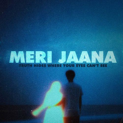 MERI JAANA