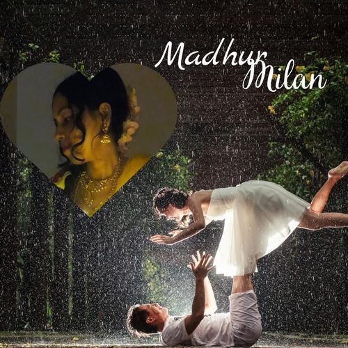 Madhur Milan
