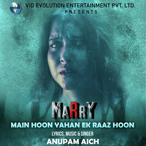 Main Hoon Yahan Ek Raaz Hoon (From "marry")